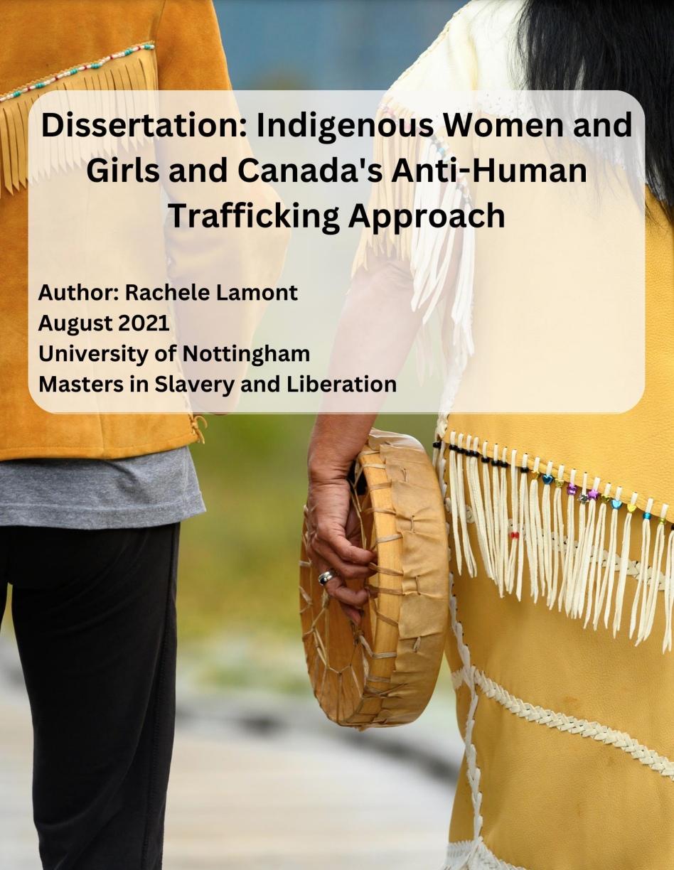 Dissertation: Indigenous Women and Girls and Canada's Anti-Human Trafficking Approach